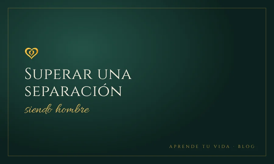 Cómo superar una separación siendo hombre