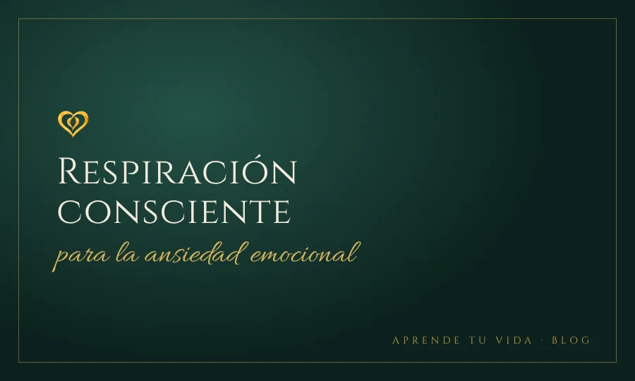 Respiración consciente para la ansiedad emocional